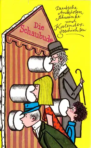 Die Schaubude - Deutsche Anekdoten, Schwänke und Kalendergeschichten, 1982