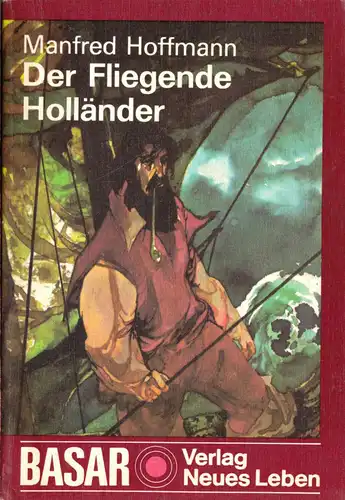 Hoffmann, Manfred; Der fliegende Holländer, 1975