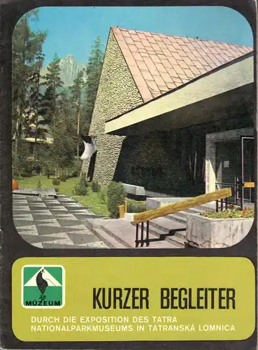 tour. Broschüre, Tatra-Nationalparkmuseum, 1976