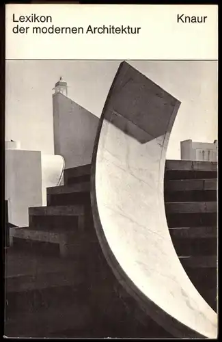 Lexikon der modernen Architektur, Knaur, 1966