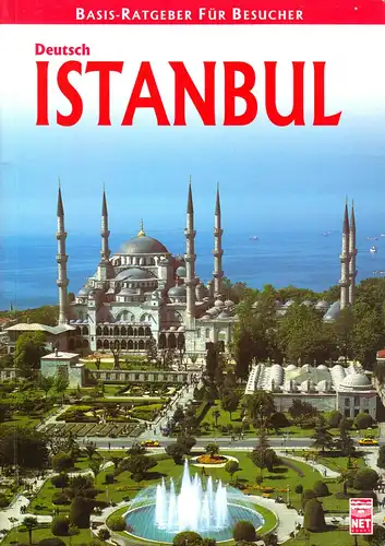 Istanbul - Basis-Ratgeber für Besucher, 2011