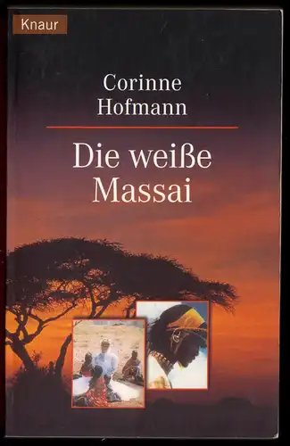 Corinne Hofmann; Die weiße Massai, 2000