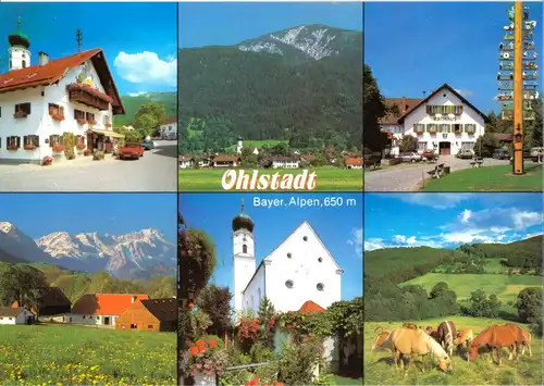 AK, Ohlstadt Bayer. Alpen, sechs Abb., um 2000