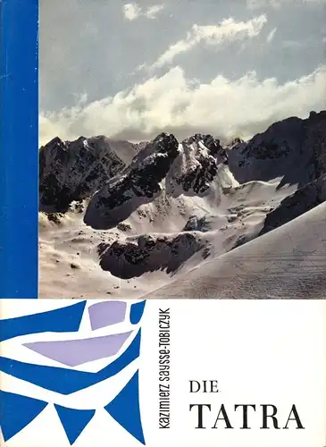Saysse-Tobiczyk, Kazimierz; Die Tatra - Bildband, 1967