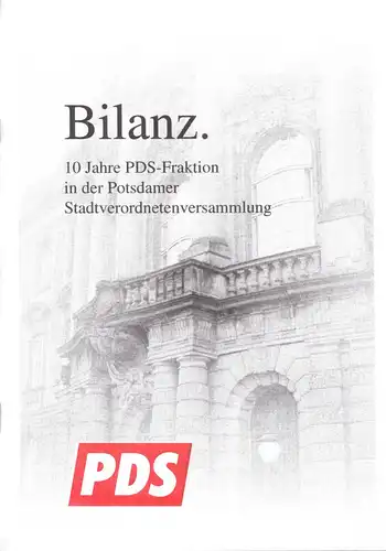 Bilanz. 10 Jahre PDS-Fraktion in der Potsdamer Stadtverordnetenversammlung, 2000