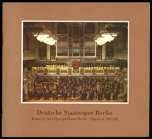 Programmheft, Deutsche Staatsoper Berlin - Konzerte im Schauspiehaus, 1987/88