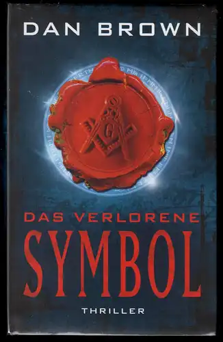 Brown, Dan; Das verlorene Symbol, Thriller, um 2010