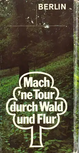 Mappe mit 14 Wanderkarten - Berlin - Mach mal 'ne Tour durch Wald und Flur, 1985