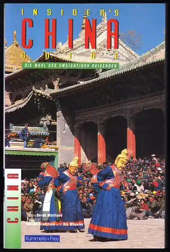 Maitland, Derek; Insider's China Guide, 1997