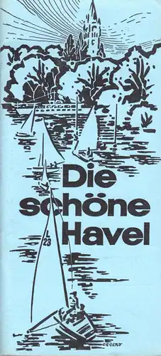 tour. Broschüre, Die schöne Havel [Haveltour in Berlin], 1968