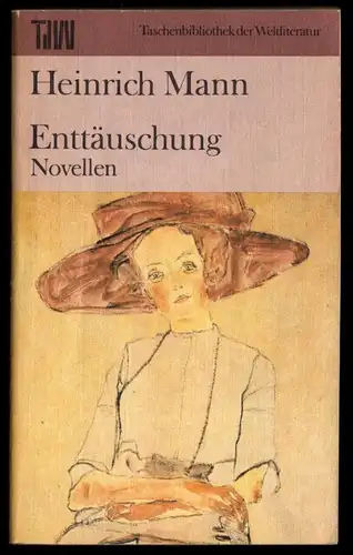 Mann, Heinrich; Enttäuschung, Novellen, 1983, Reihe: TdW