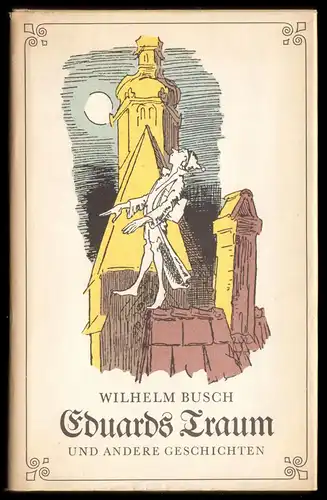 Busch, Wilhelm; Eduards Traum und andere Geschichten, 1977