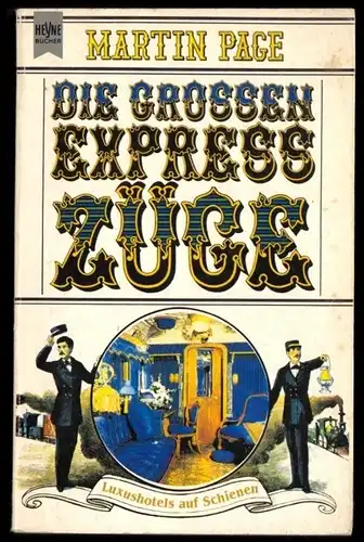 Page, M.; Die großen Expresszüge, 1983