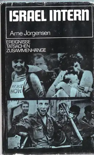 Jörgensen, Arne; Israel intern - Ereignisse - Tatsachen - Zusammenhänge, 1984