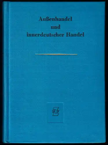 Außenhandel und Innerdeutscher Handel, Gesetzessammlung, 1960