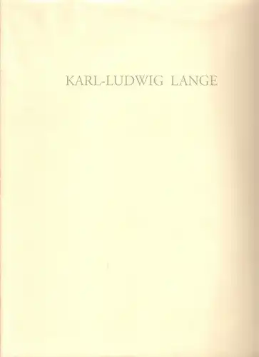 Ausstellungskatalog, Karl-Ludwig Lange, Galerie Hartmann & Noé, Berlin 1996