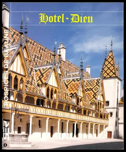 Hotel -Dieu - Hospices de Beaune, 1991