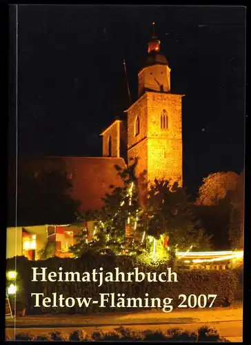 Heimatjahrbuch für den Landkreis Teltow-Fläming 2007