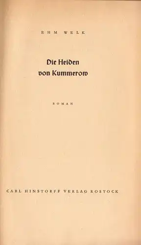 Welk, Ehm; Die Heiden von Kummerow, 1957