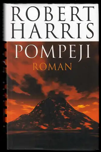 Harris, Robert; Pompeji, 2004