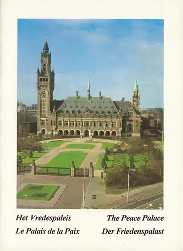 Den Haag, Der Friedenspalast, um 1990