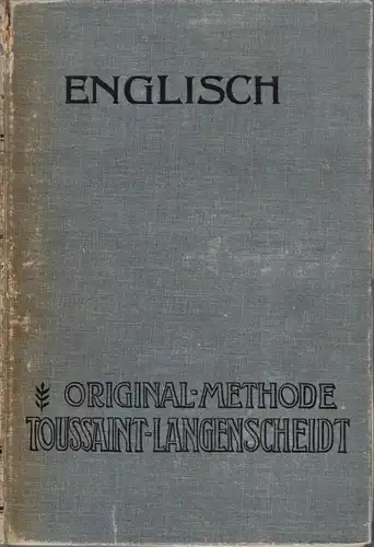 Brieflicher Sprach- und Sprechunterricht für ... Erwachsene - Englisch, 1908