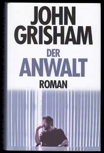 Grisham, John; Der Anwalt, 2010