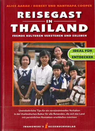 Aarau, Alice; Cooper, Robert u. Nanthapa; Reisegast in Thailand, 2001