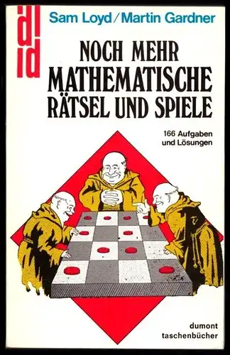 Loyd / Gardner; Noch mehr mathematische Rätsel und Spiele, 1979