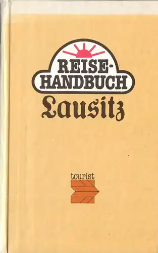 Tourist Reisehandbuch, Lausitz, 1985