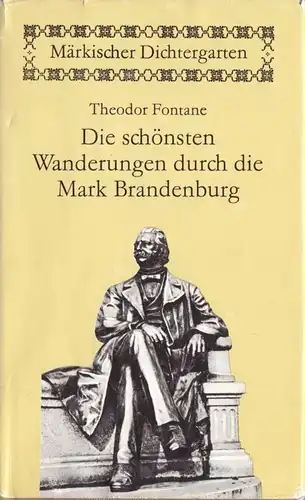 Fontane, Theodor; Die schönsten Wanderungen durch die Mark, 1990