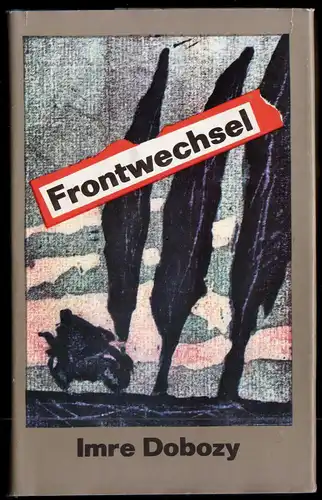 Dobozy, Imre; Frontwechsel, 1983