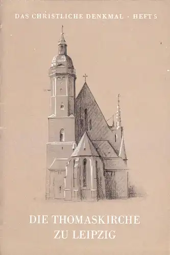 Die Thomaskirche zu Leipzig, 1954