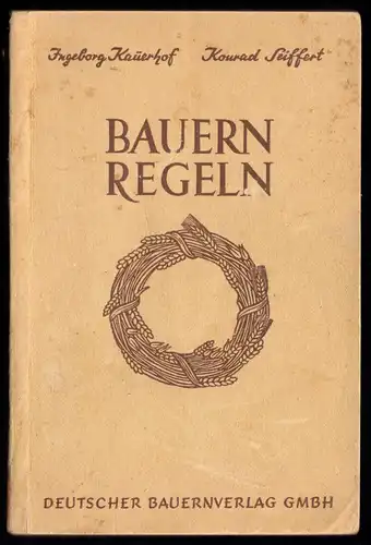 Kauerhof, Ingeborg; Seiffert, Konrad; Bauernregeln, 1946