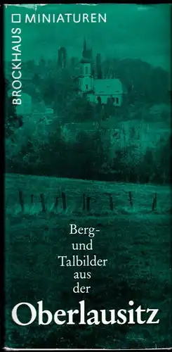 Berg- und Talbilder aus der Oberlausitz, Reihe Brockhaus Miniaturen, 1984