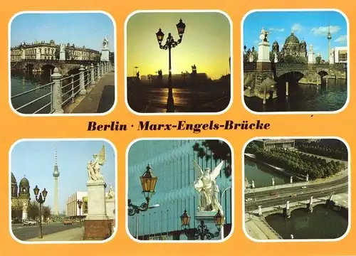 AK, Berlin Mitte, Marx-Engels-Brücke, 6 Abb., 1988