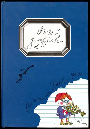 Otto, Lothar; Ottografieh - Ein Gans prima Buch, Cartoons, 1988