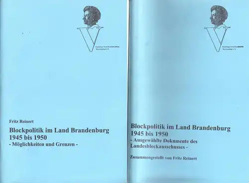 Reinert, Fritz; Blockpolitik im Land Brandenburg 1945 bis 1950 + Dokumente, 1992