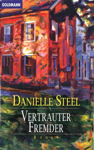 Steel, Danielle; Vertrauter Fremder, 1984