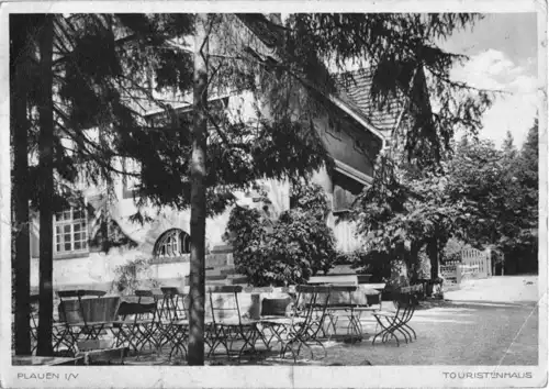 AK, Plauen Vogtl., Touristenhaus, um 1940