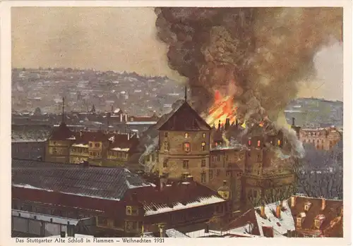 AK, Stuttgart, Brand des Alten Schloßes, Weihnachten 1931, Karte 1950er?