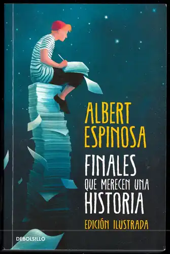 Espinosa, Albert; Finales que merecen una historia, 2020