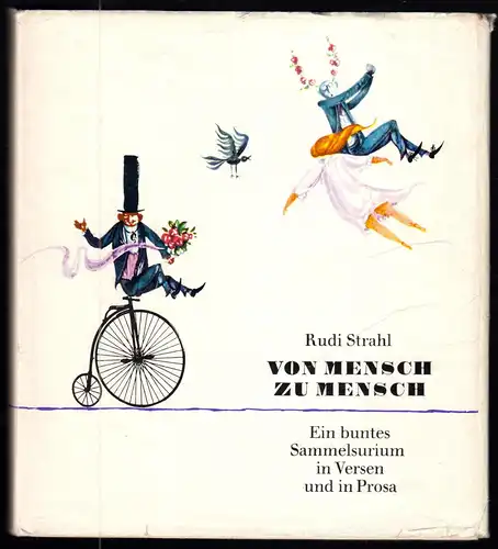 Strahl, Rudi; Von Mensch zu Mensch - Ein buntes Sammelsurium ..., 1973