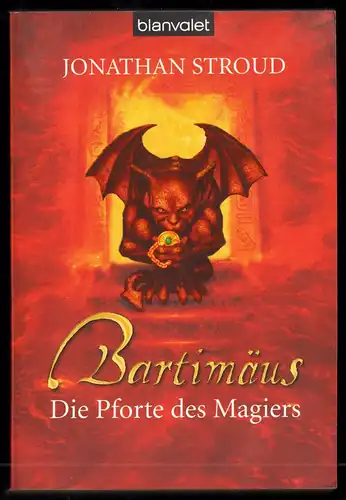 Stroud, Jonathan; Bartimäus - Die Pforte des Magiers, 2009