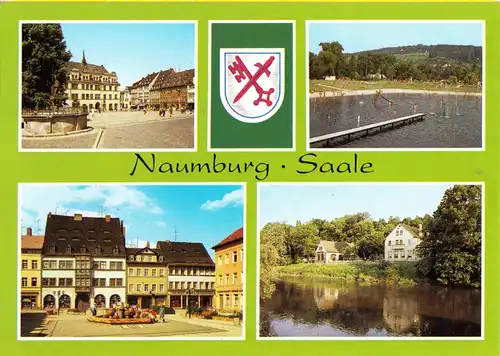 AK, Naumburg Saale, vier Abb. und Wappen, um 1991