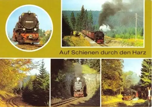 AK, Harzquerbahn, Auf Schienen durch den Harz, fünf Abb., 1987