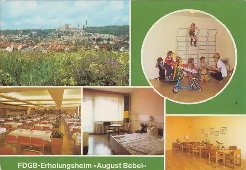 AK, Friedrichroda Kr. Gotha, FDGB-Heim "August Bebel", fünf Abb., 1982