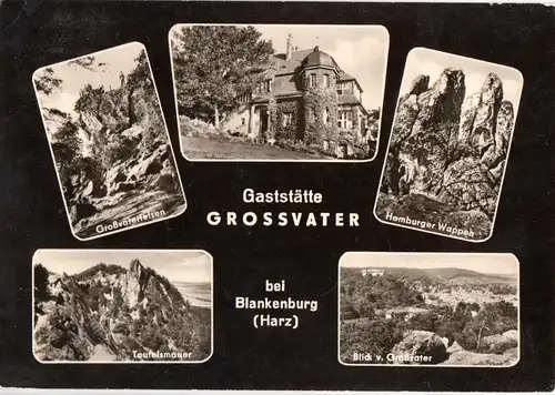 AK, Blankenburg Harz, Gaststätte Grossvater, fünf Abb., 1965