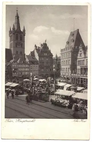 AK, Trier, Hauptmarkt mit Markttreiben, belebt, um 1938