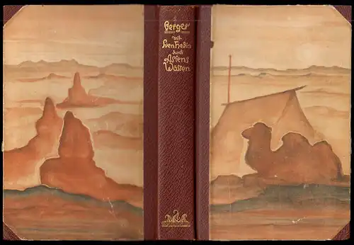 Lieberenz, Paul; Berger, Dr. Arthur; Mit Sven Hedin durch Asiens Wüsten, 1932